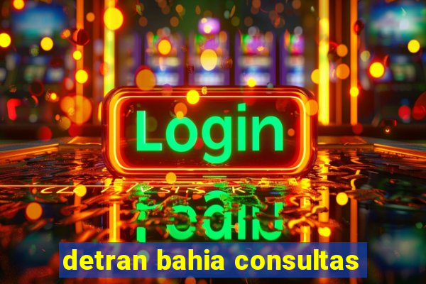 detran bahia consultas